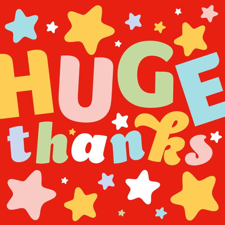 Huge thanks multicoloured with stars on red background